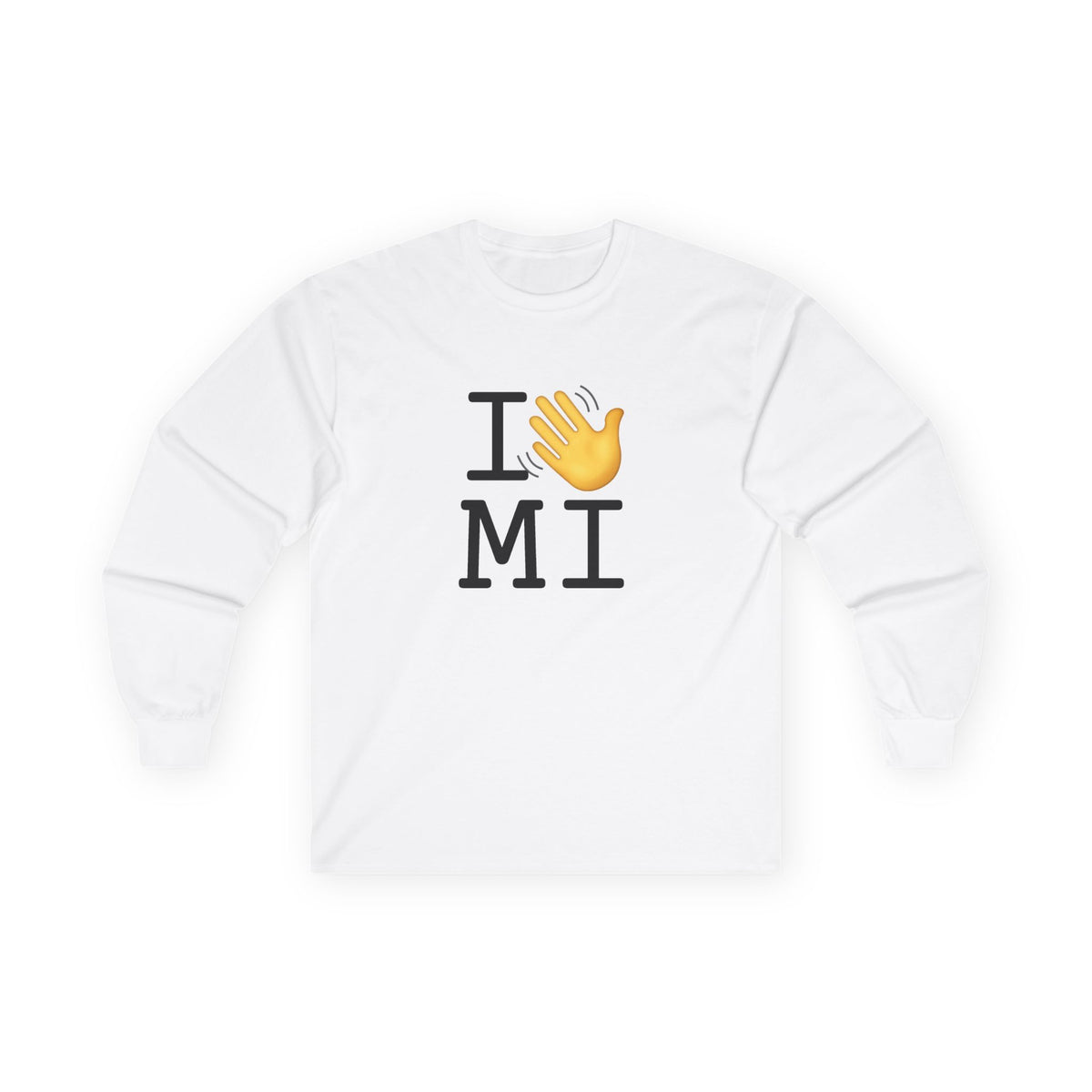 "I Wave at Michigan" Long Sleeve Shirt