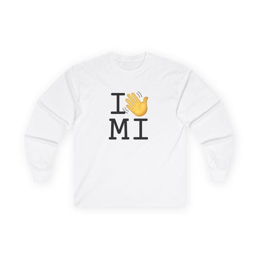 "I Wave at Michigan" Long Sleeve Shirt