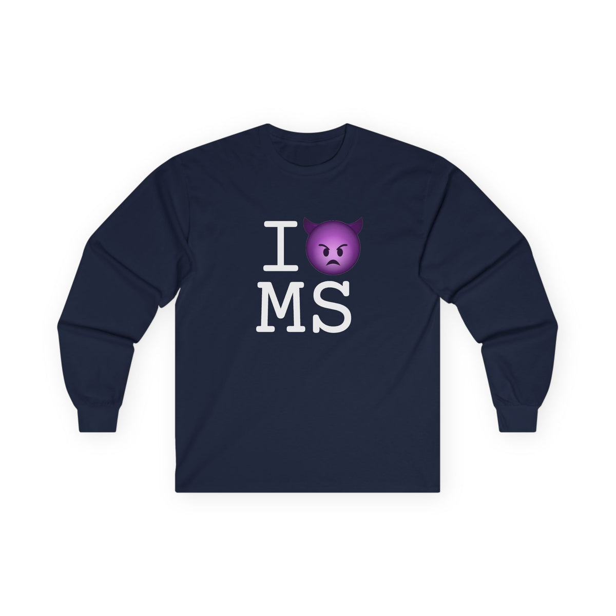 "I'm an Angry Devil about Mississippi" Long Sleeve Shirt