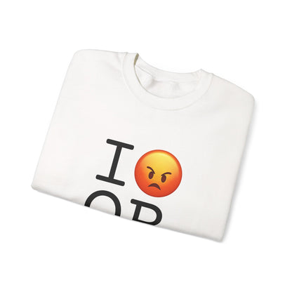 "I'm Angry about Oregon" Sweatshirt