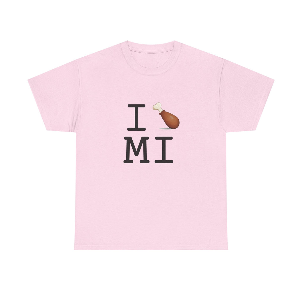 "I Chicken Drumstick Michigan" Tee