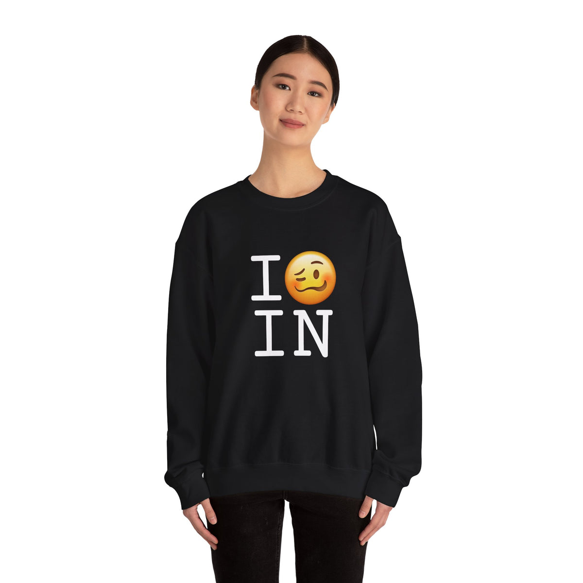 "I'm Drunk in Indiana" Sweatshirt