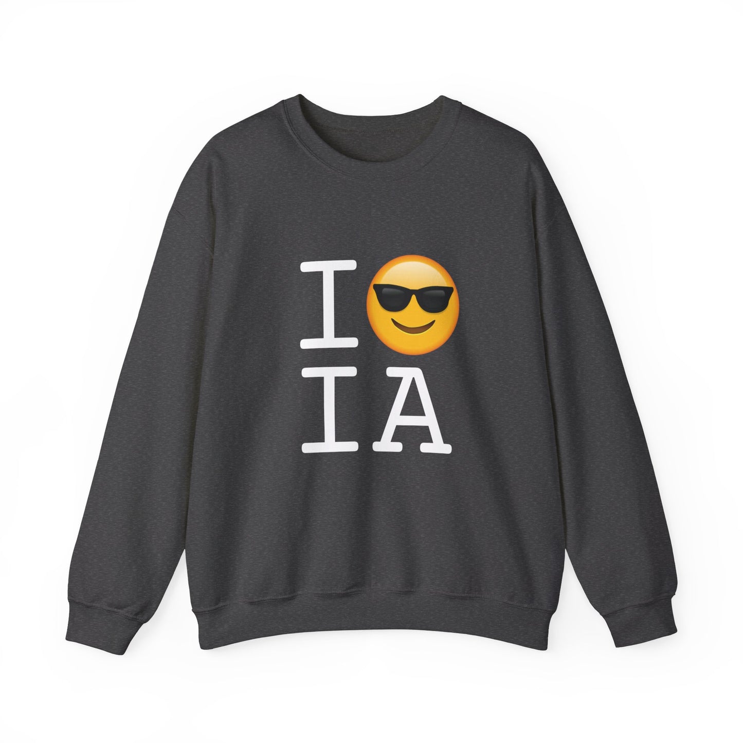 "I'm Cool with Iowa" Sweatshirt