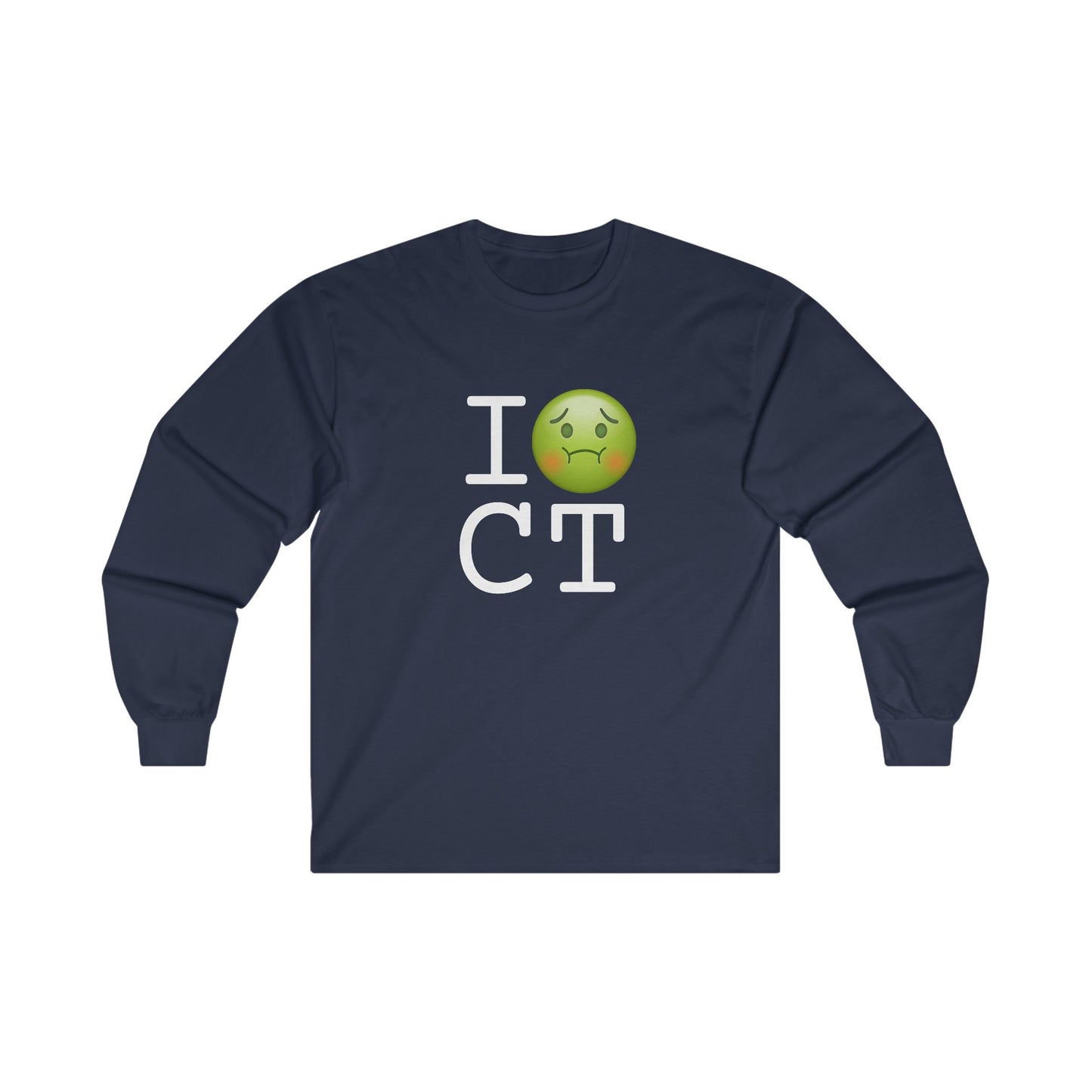 "I'm Nauseous about Connecticut" Long Sleeve Shirt