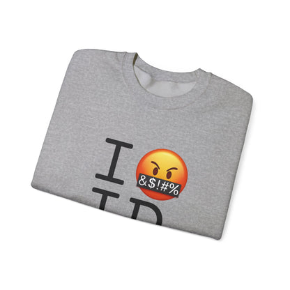 "I Curse about Idaho" Sweatshirt