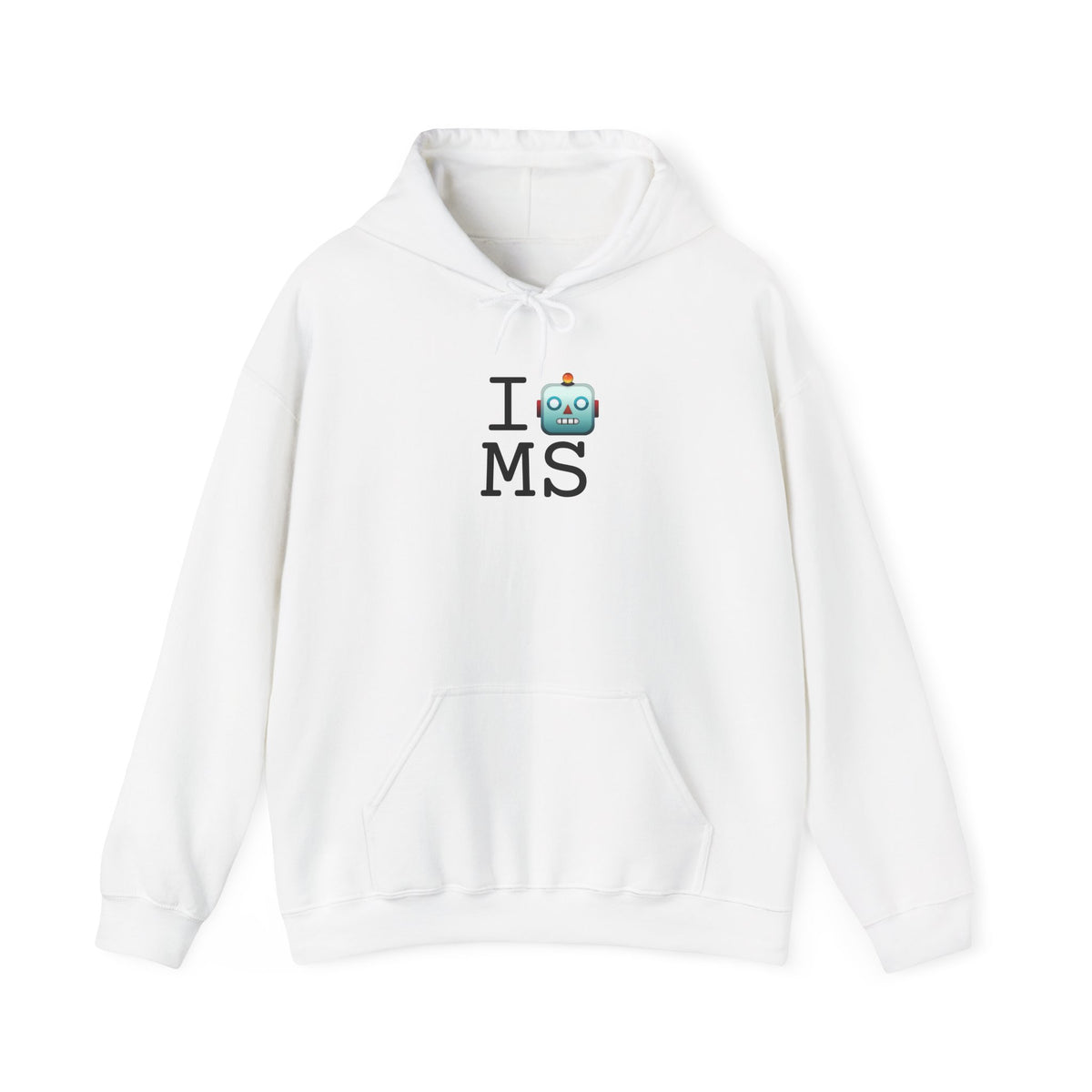 "I'm a Robot in Mississippi" Hoodie