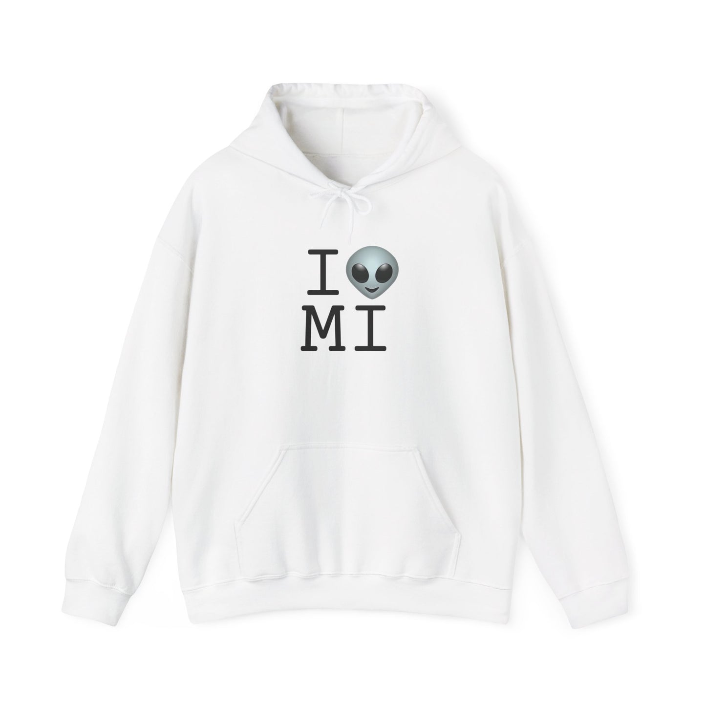 "I Feel Alien in Michigan" Hoodie