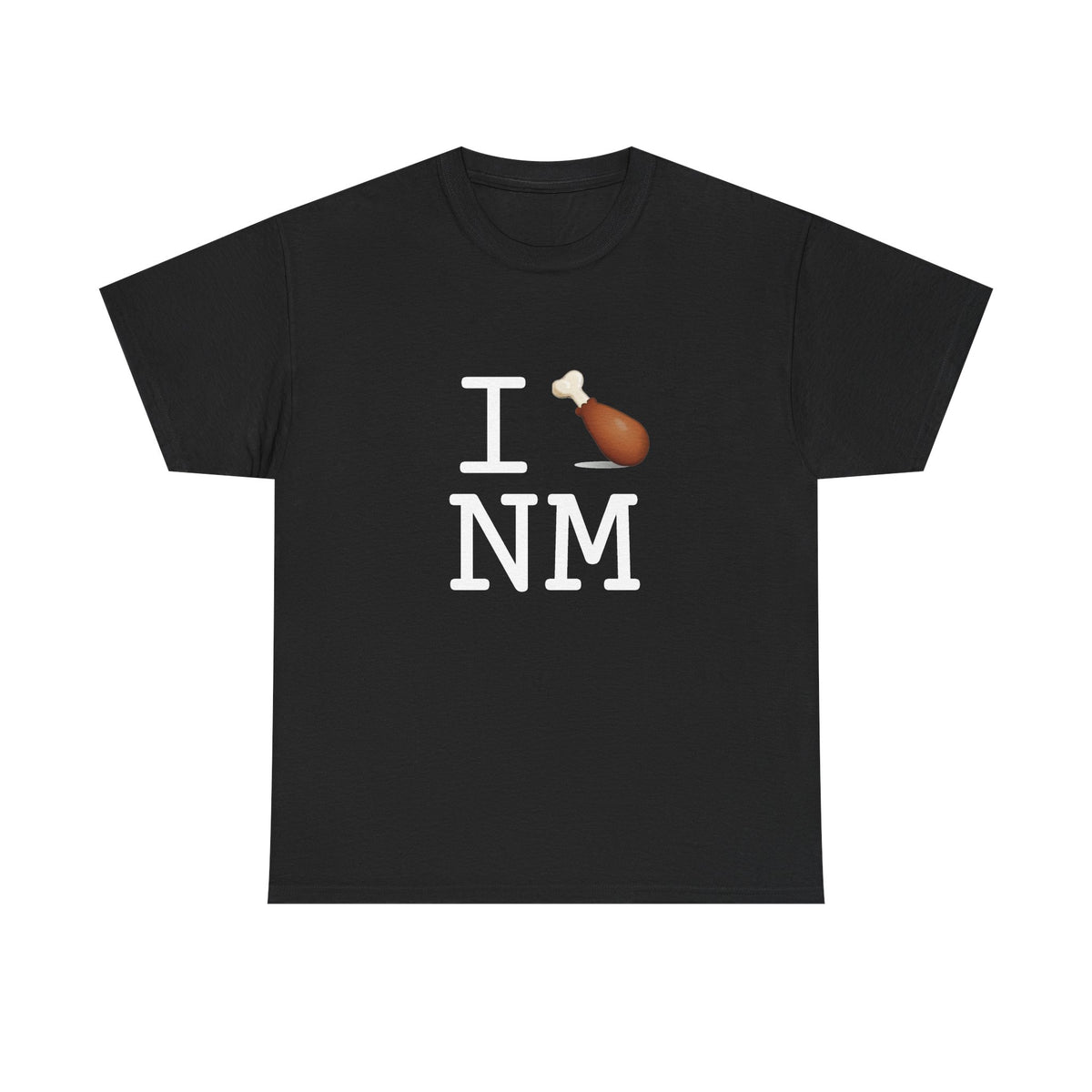 "I Chicken Drumstick New Mexico" Tee
