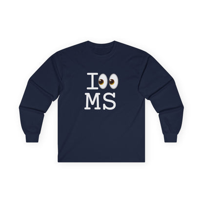 "I Look at Mississippi" Long Sleeve Shirt