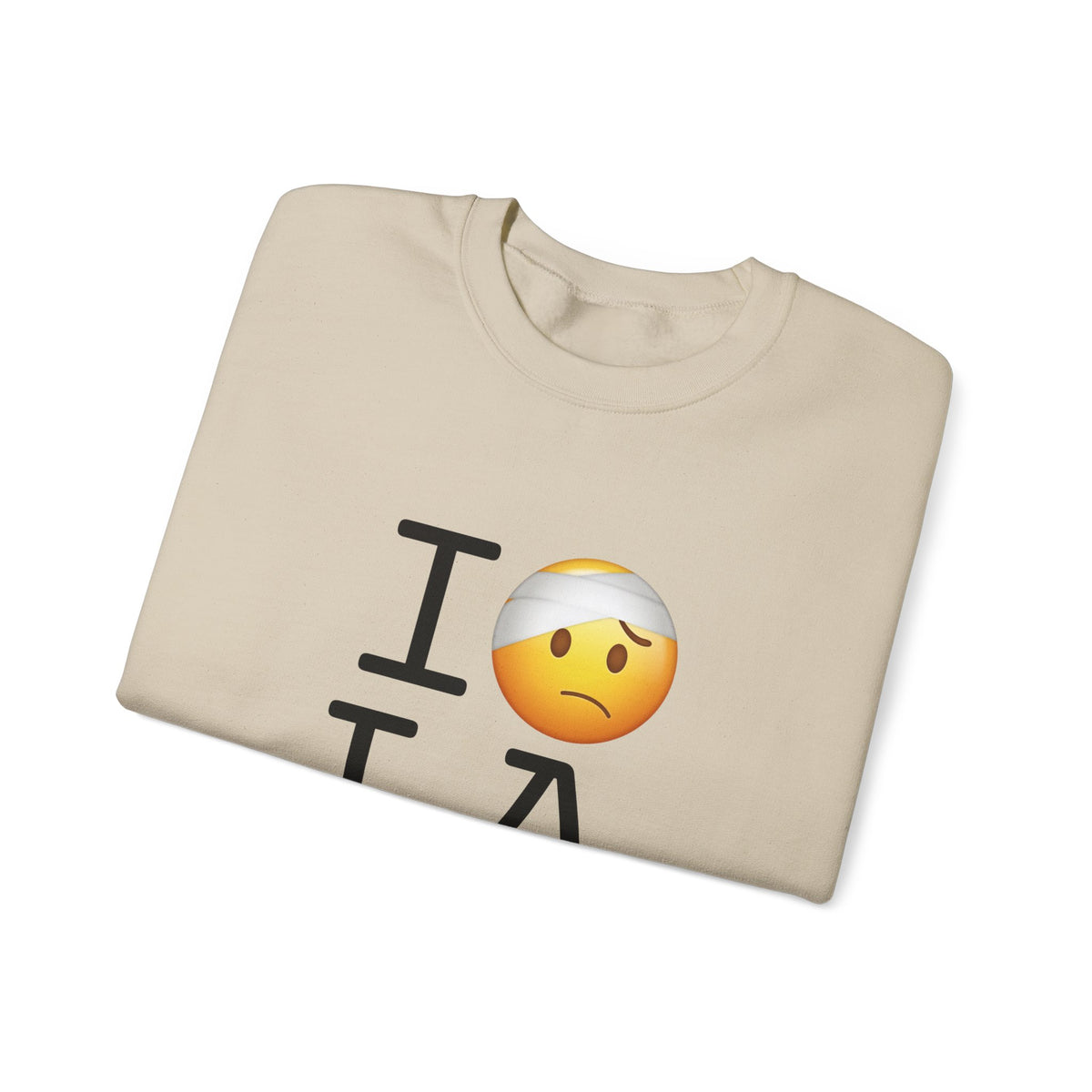"I'm Hurt in Louisiana" Sweatshirt