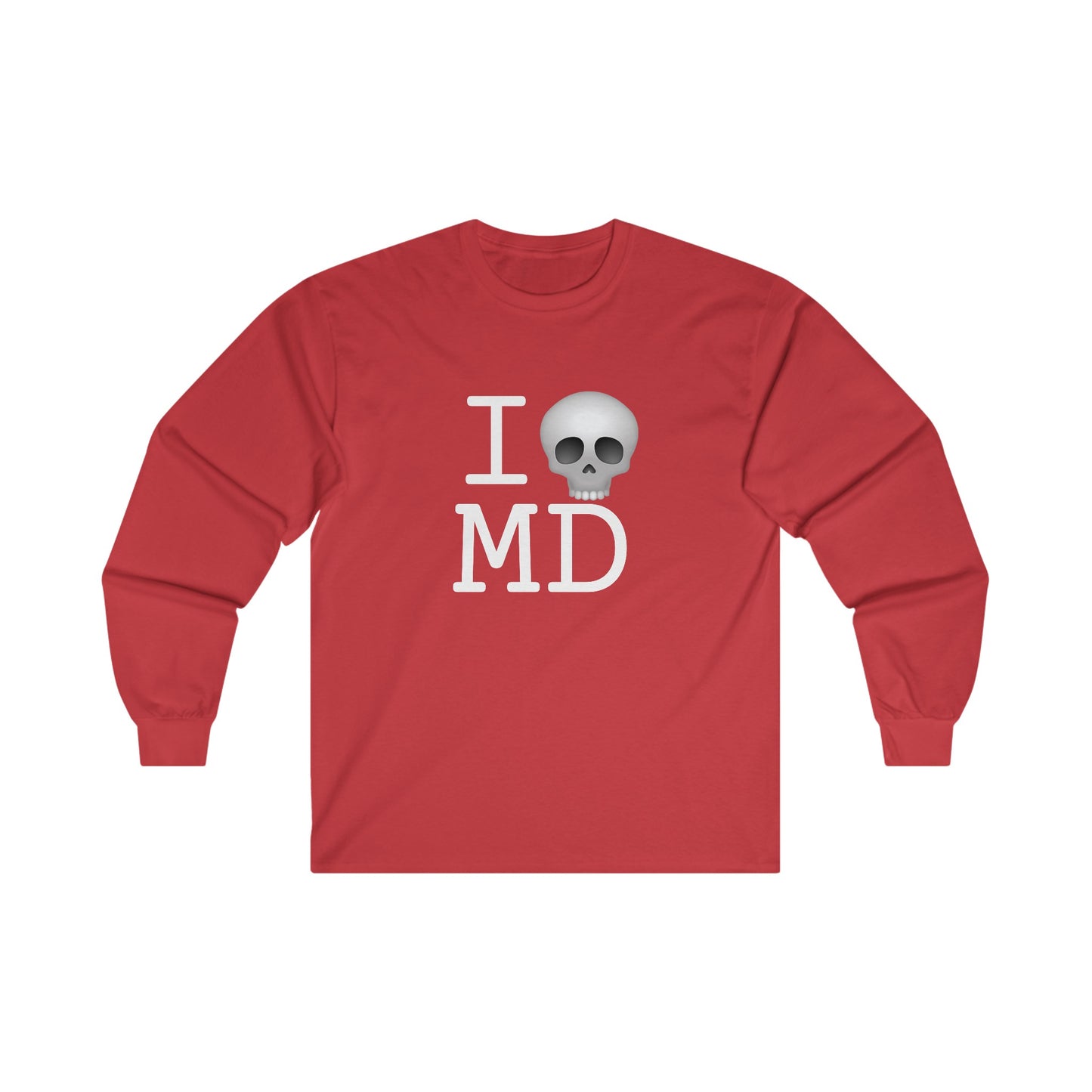 "I'm Dead in Maryland" Long Sleeve Shirt