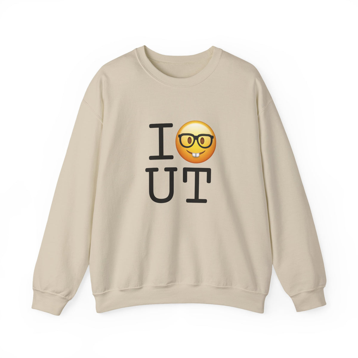 "I'm a Nerd about Utah" Sweatshirt