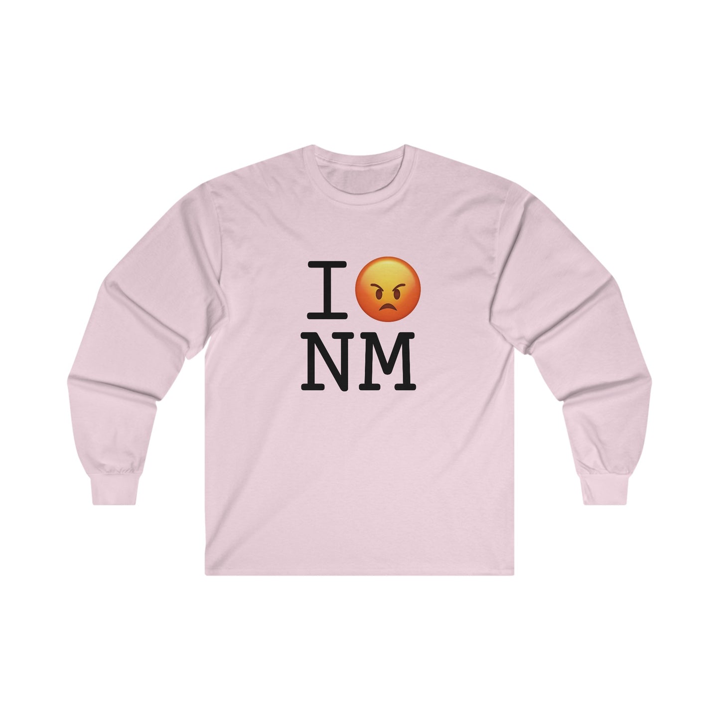 "I'm Angry about New Mexico" Long Sleeve Shirt