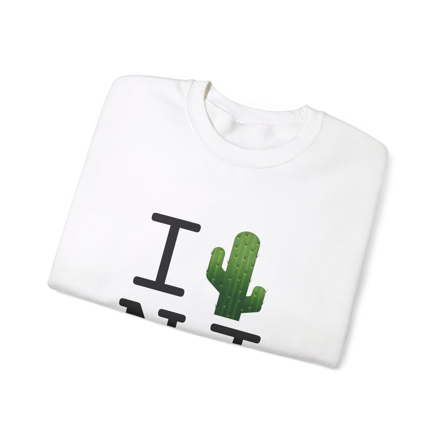 "I Cactus New Jersey" Sweatshirt