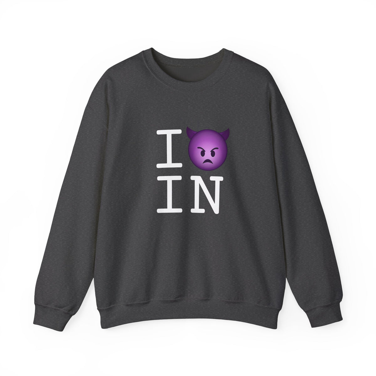 "I'm an Angry Devil about Indiana" Sweatshirt