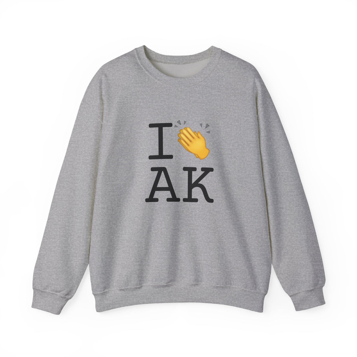 "I Applaud Alaska" Sweatshirt