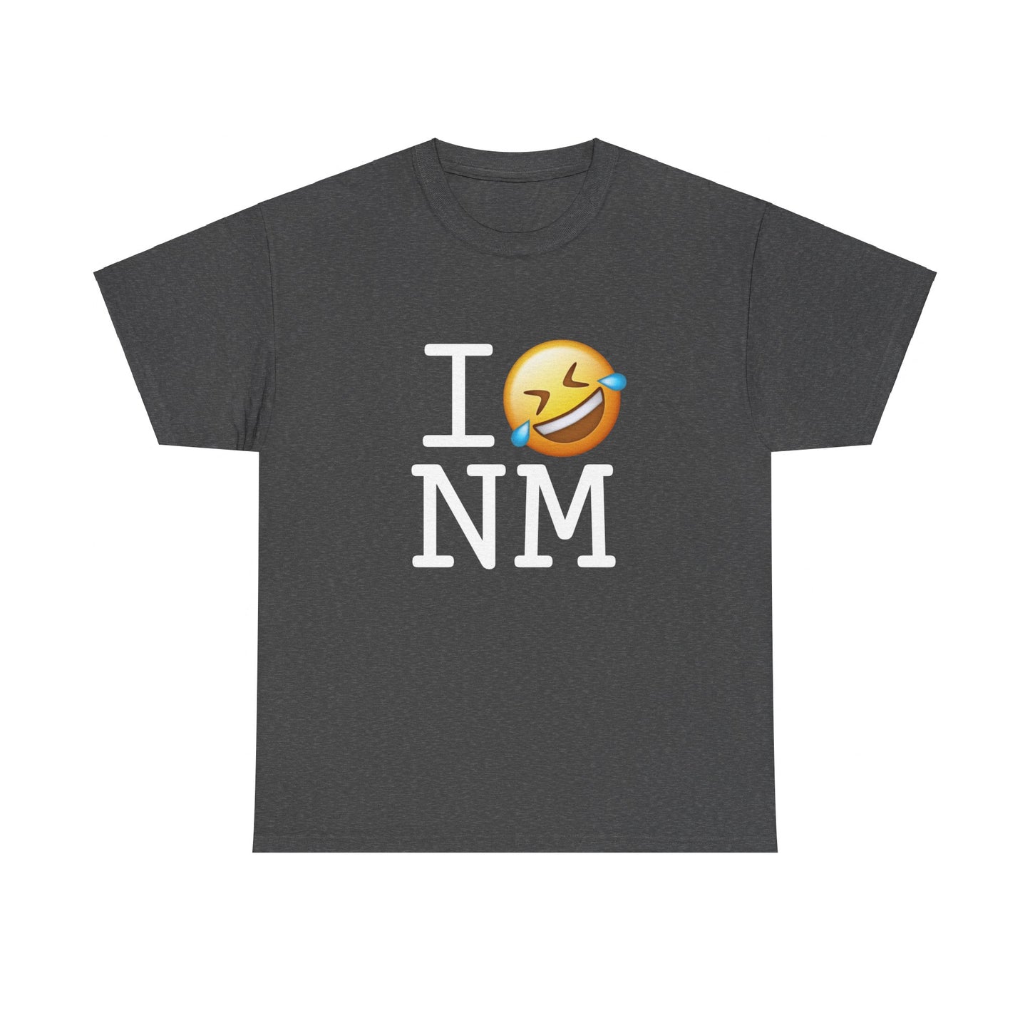 "I Laugh Hard (LMFAO) at New Mexico" Tee