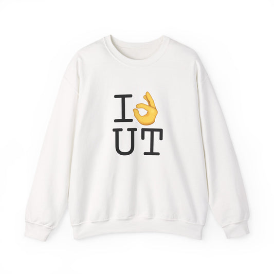 "I'm OK with Utah" Sweatshirt
