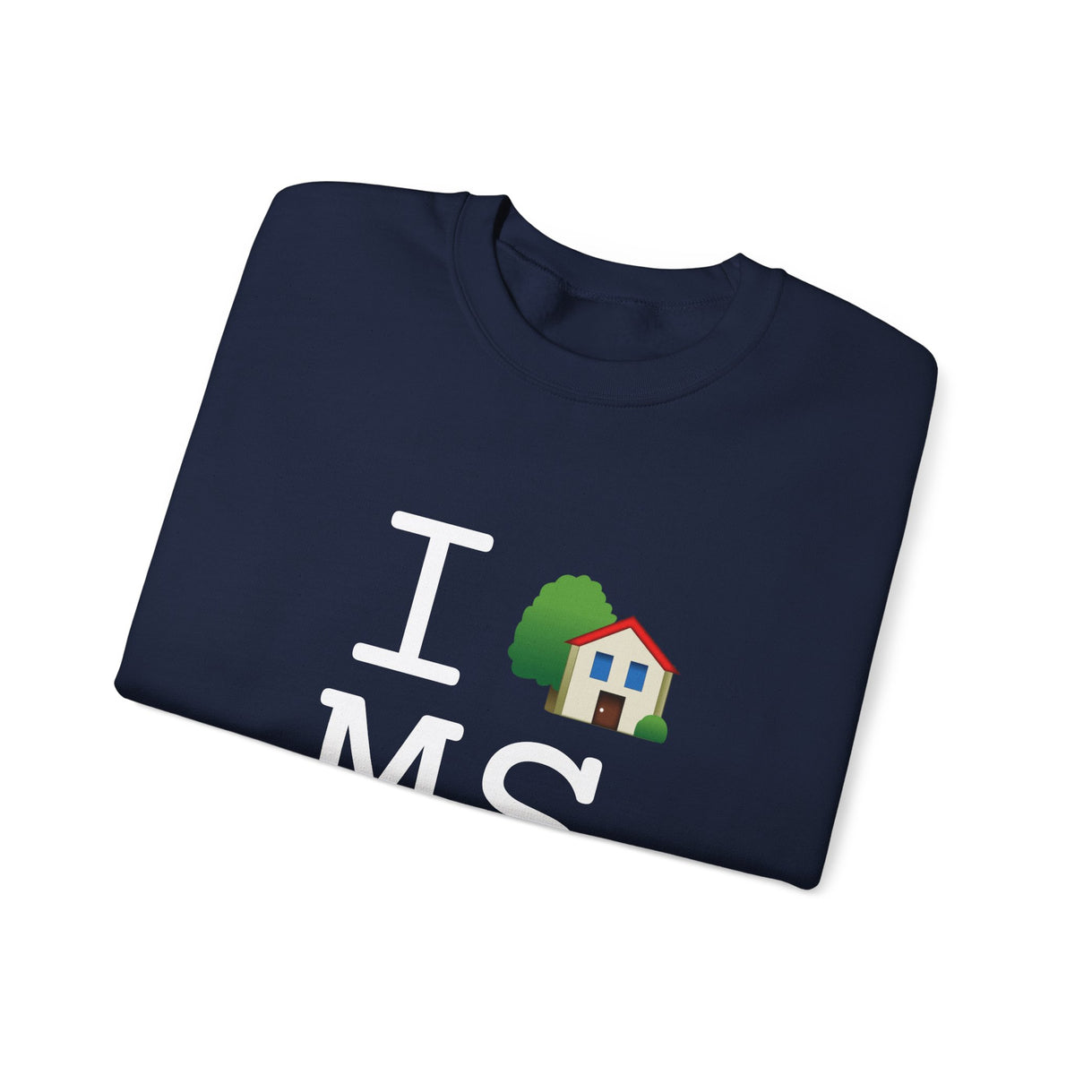 "I'm Home in Mississippi" Sweatshirt