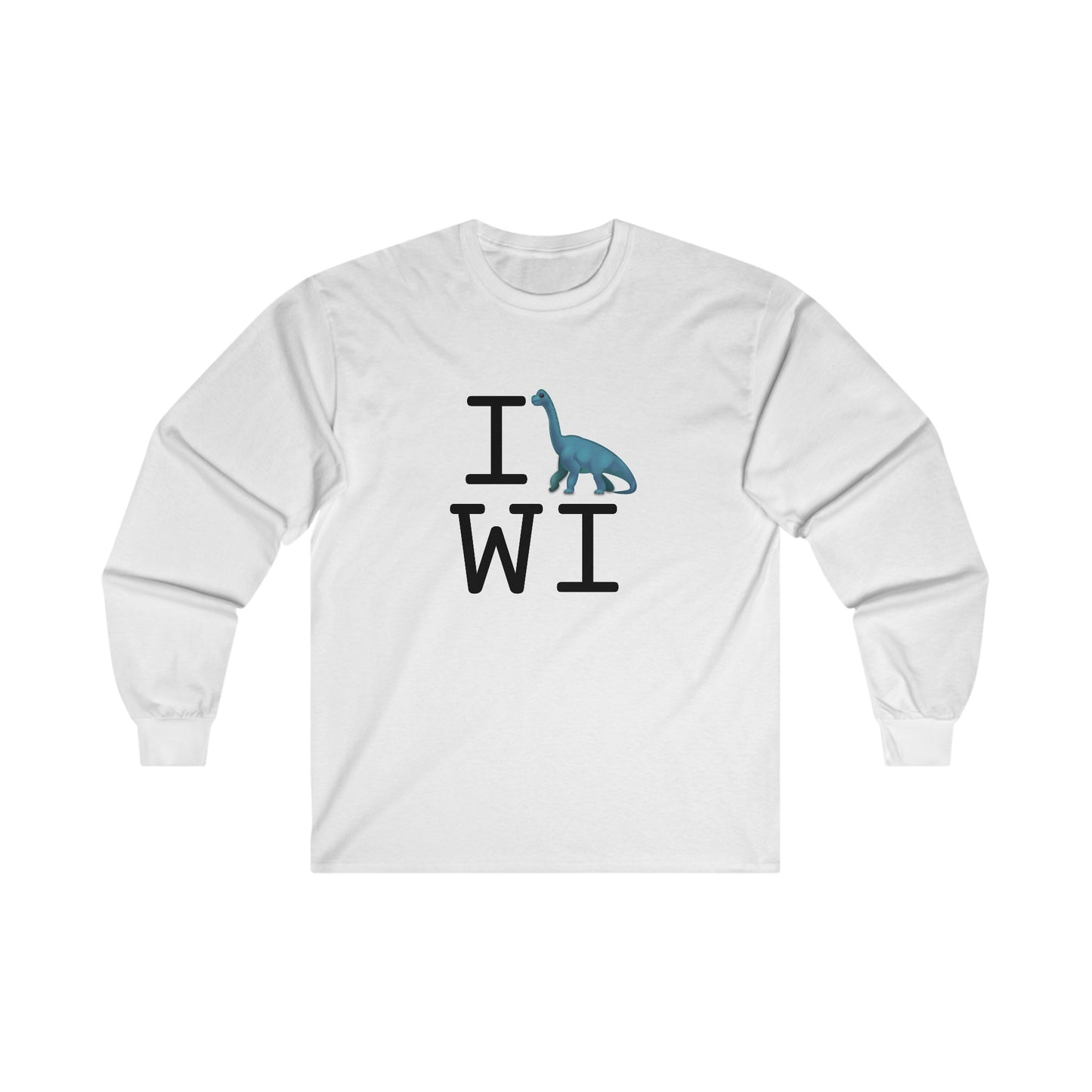 "I'm a Dinosaur in Wisconsin" Long Sleeve Shirt