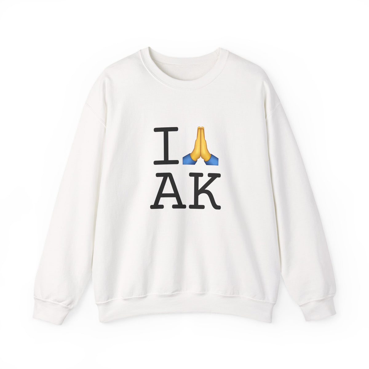 "I Pray for Alaska" Sweatshirt