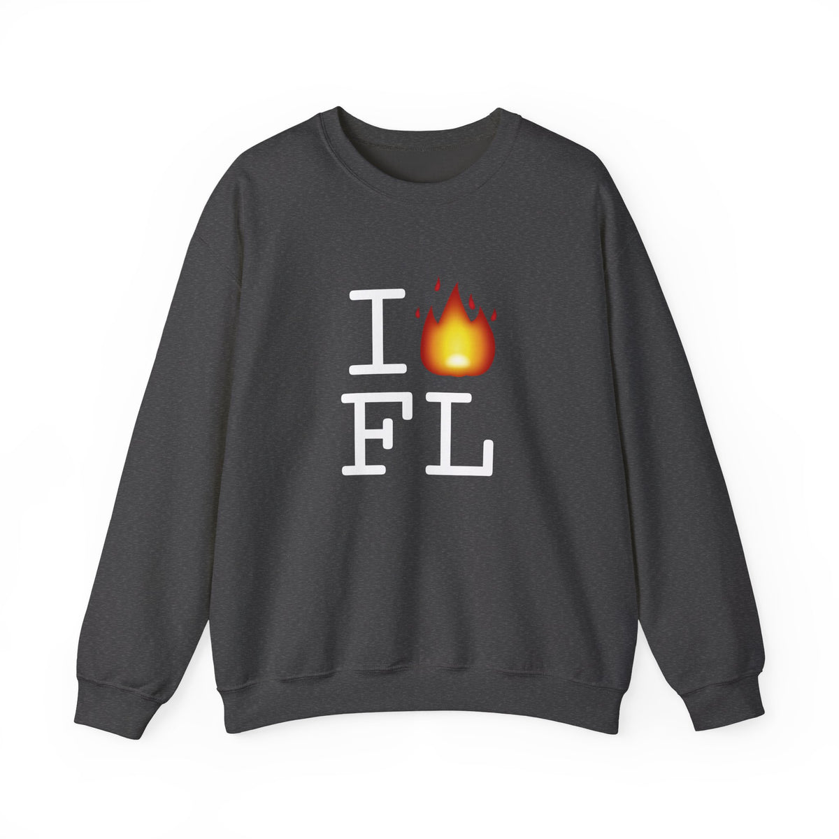 "I've got Fire for Florida" Sweatshirt
