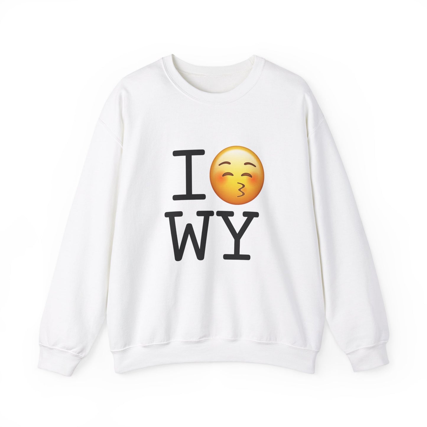 "I Kiss Wyoming" Sweatshirt