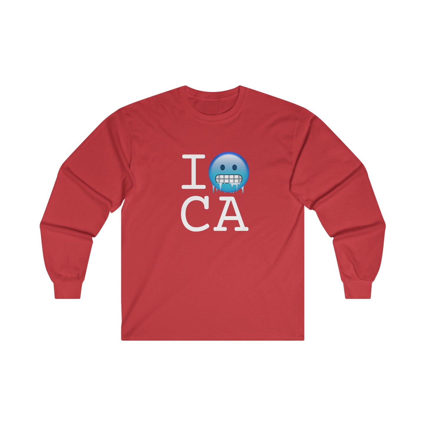 "I'm Cold in California" Long Sleeve Shirt