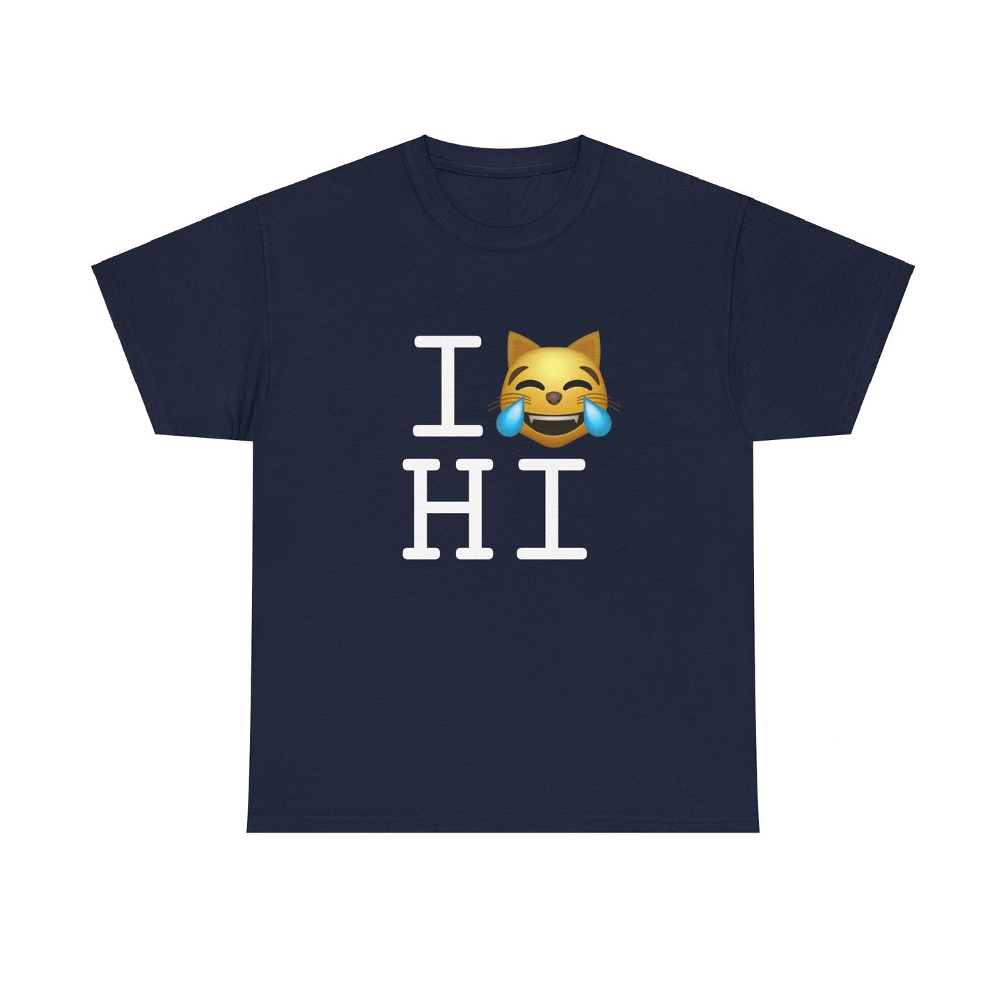 "I'm Laughing like a Cat at Hawaii" Tee