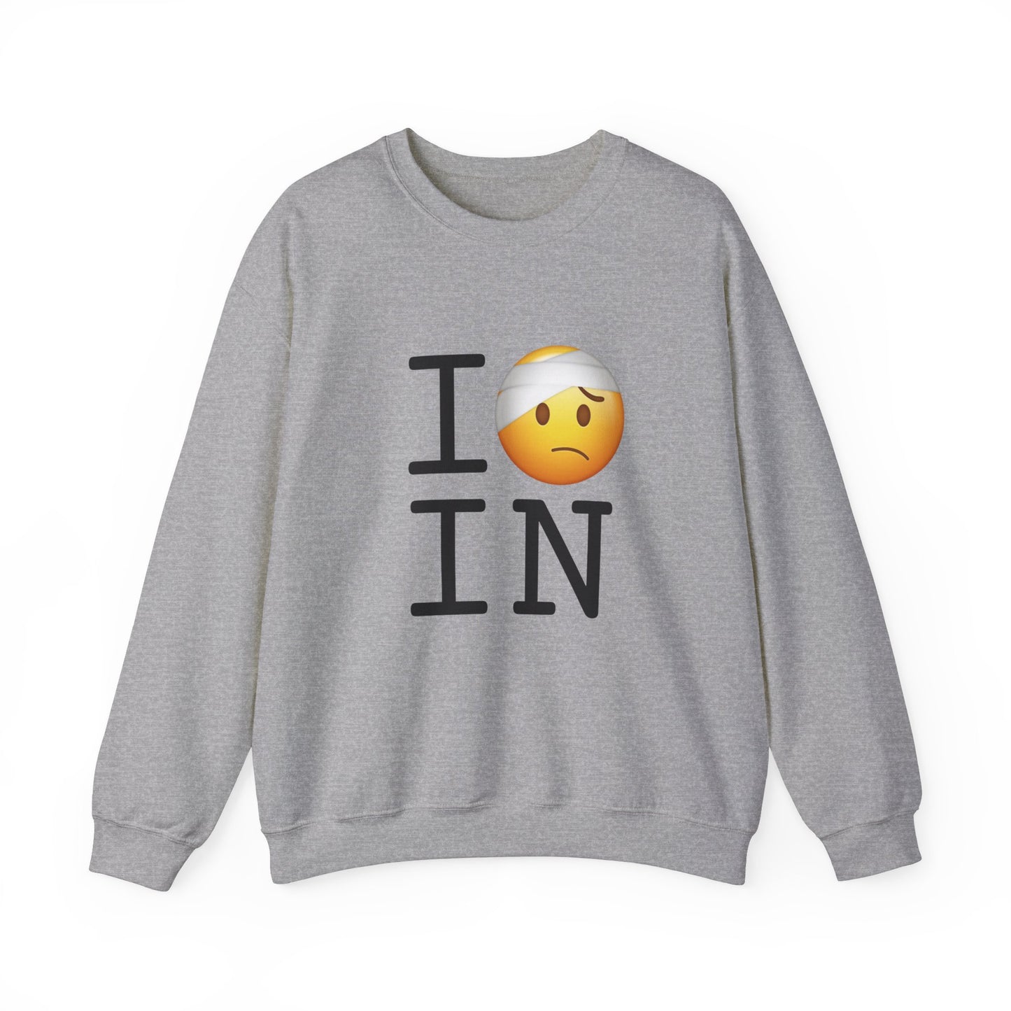 "I'm Hurt in Indiana" Sweatshirt