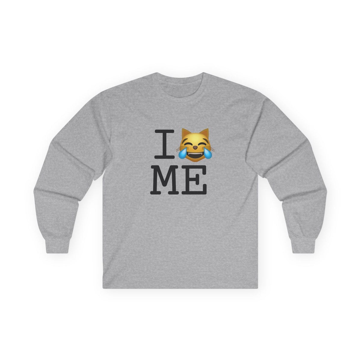 "I'm Laughing like a Cat at Maine" Long Sleeve Shirt