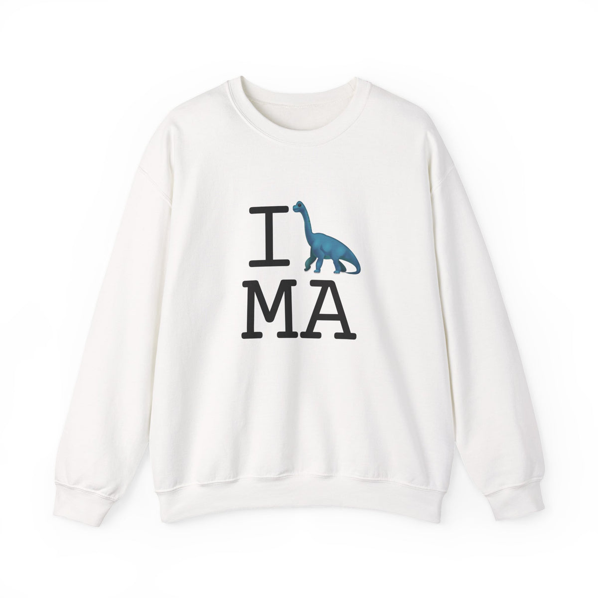 "I'm a Dinosaur in Massachusetts" Sweatshirt