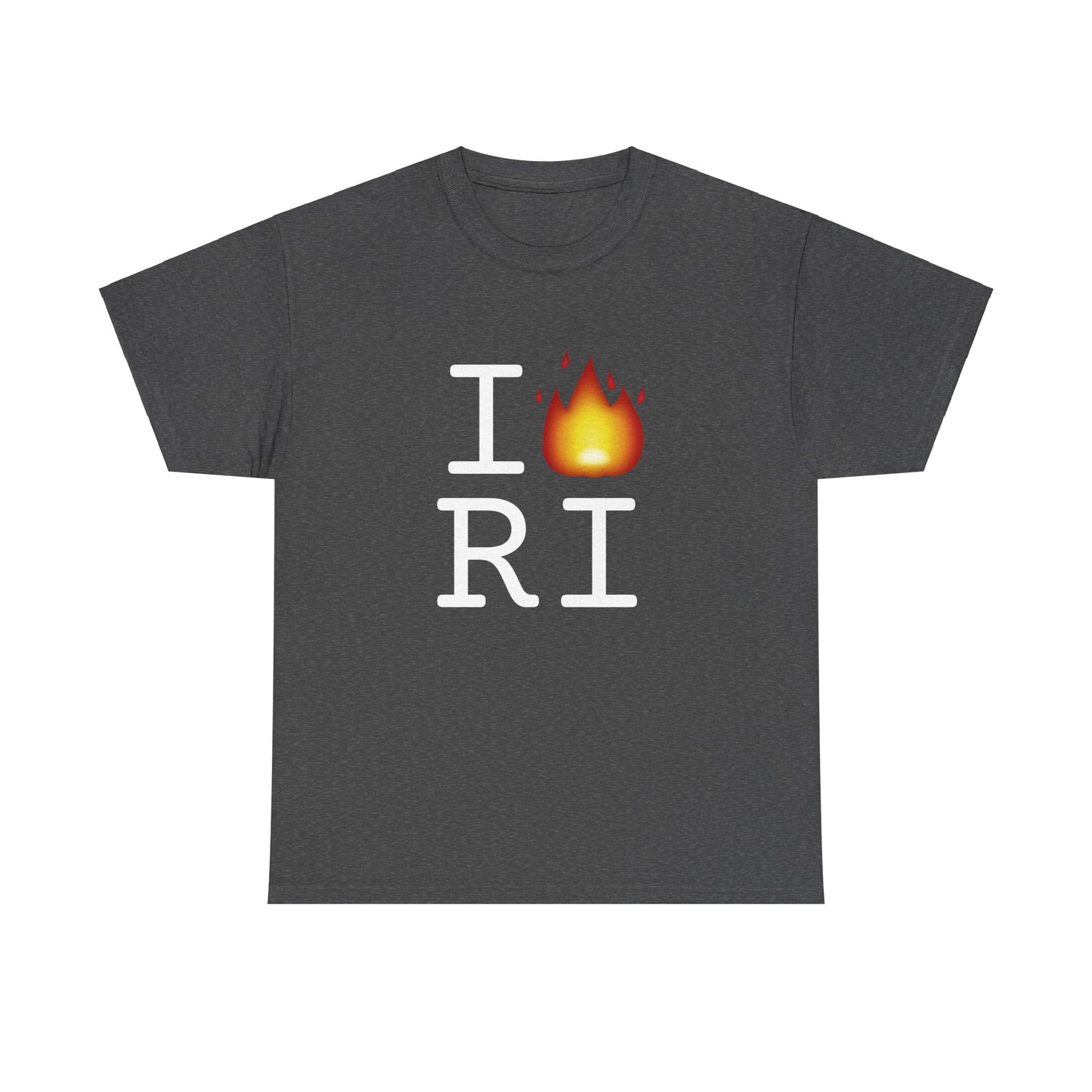 "I've got Fire for Rhode Island" Tee