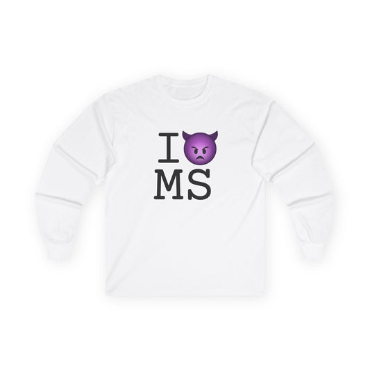 "I'm an Angry Devil about Mississippi" Long Sleeve Shirt