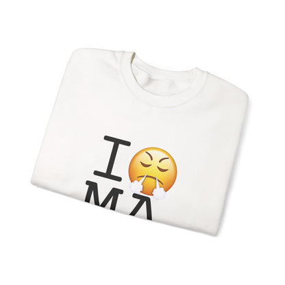 "I'm Furious about Massachusetts" Sweatshirt