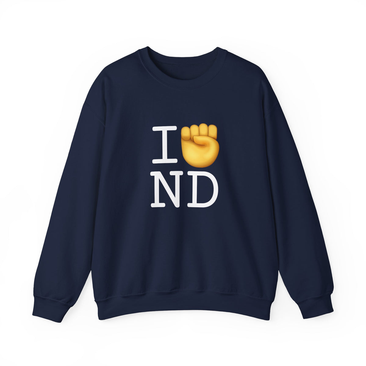 "I Raise my Fist with North Dakota" Sweatshirt
