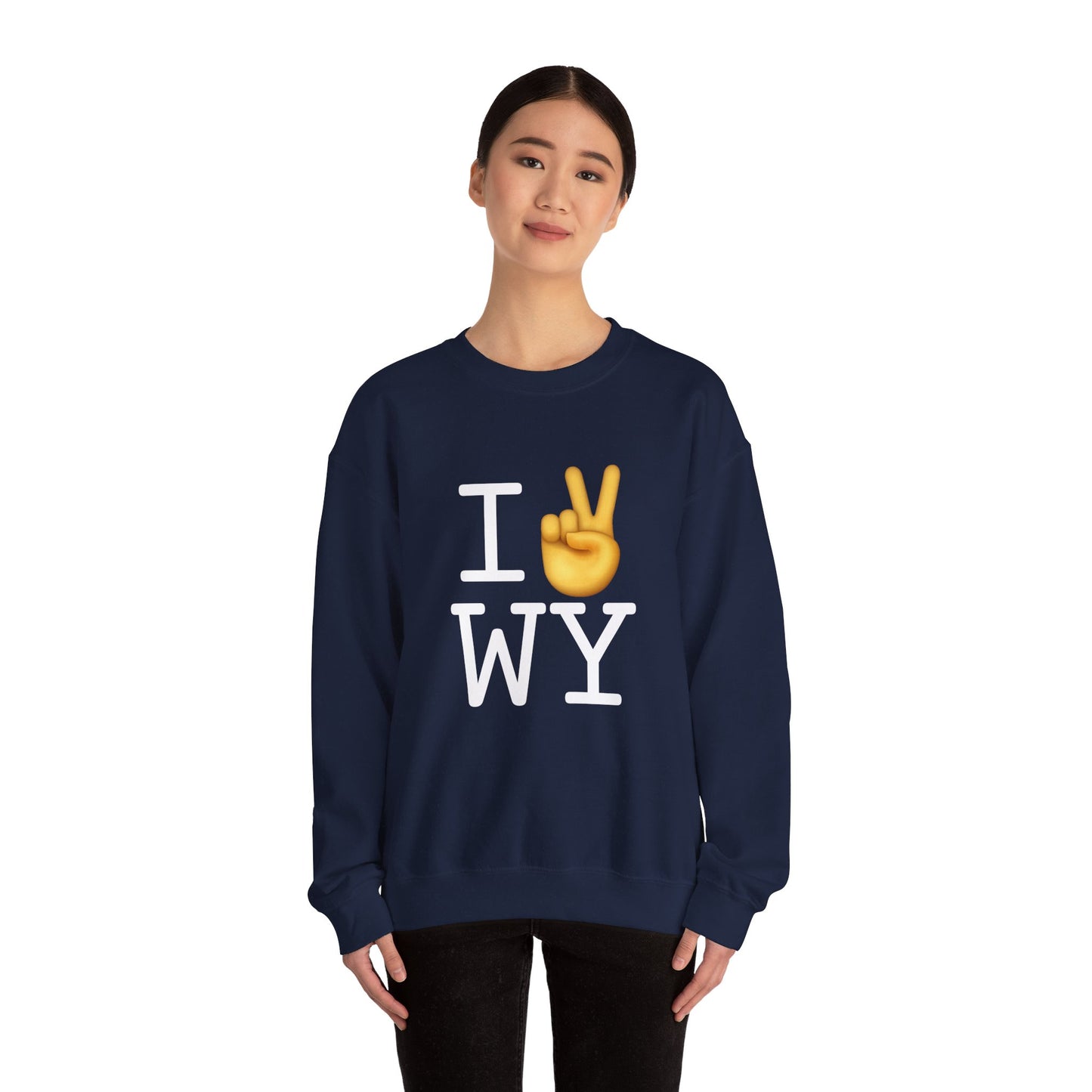 "I Show Peace to Wyoming" Sweatshirt