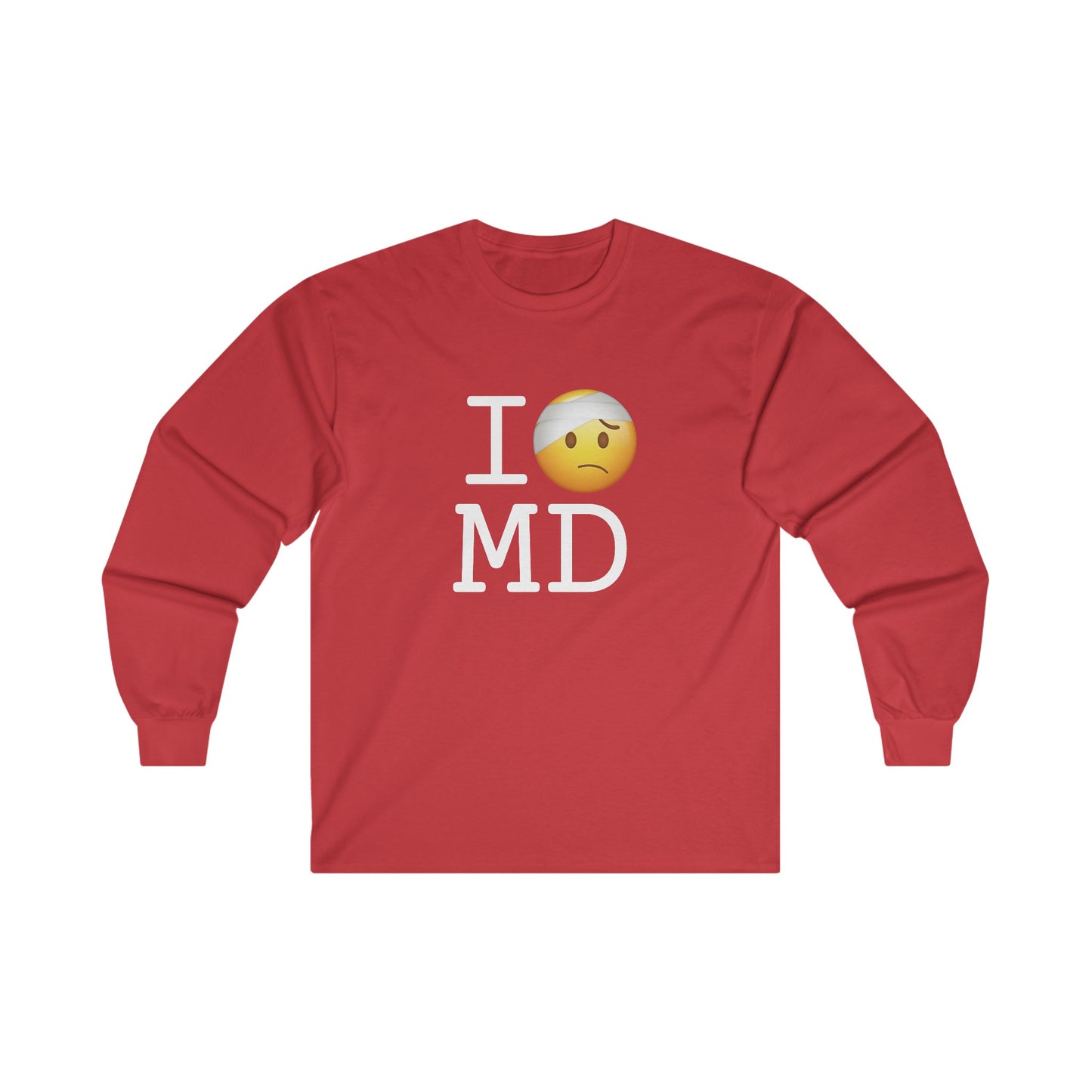 "I'm Hurt in Maryland" Long Sleeve Shirt