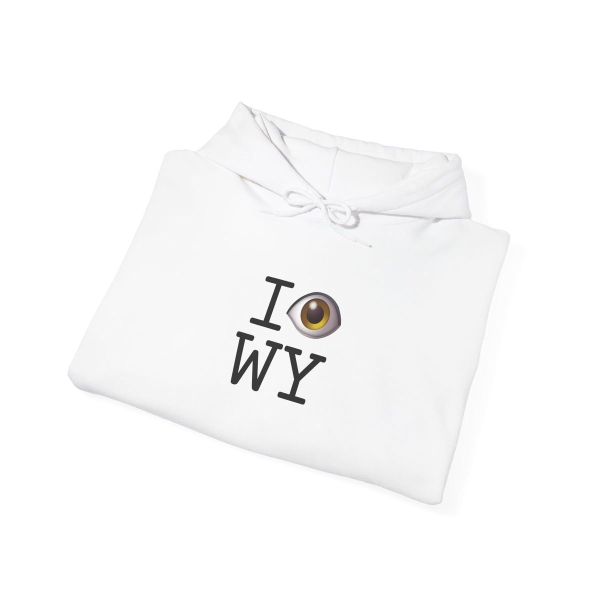"I See (Eye) Wyoming" Hoodie