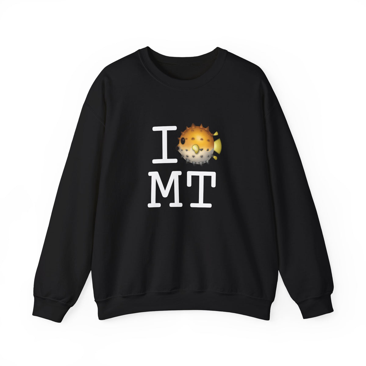 "I Blowfish in Montana" Sweatshirt