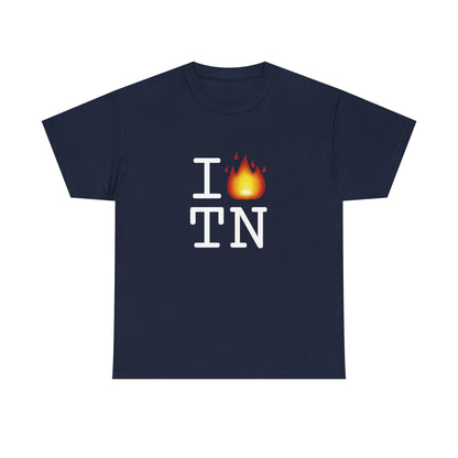 "I've got Fire for Tennessee" Tee