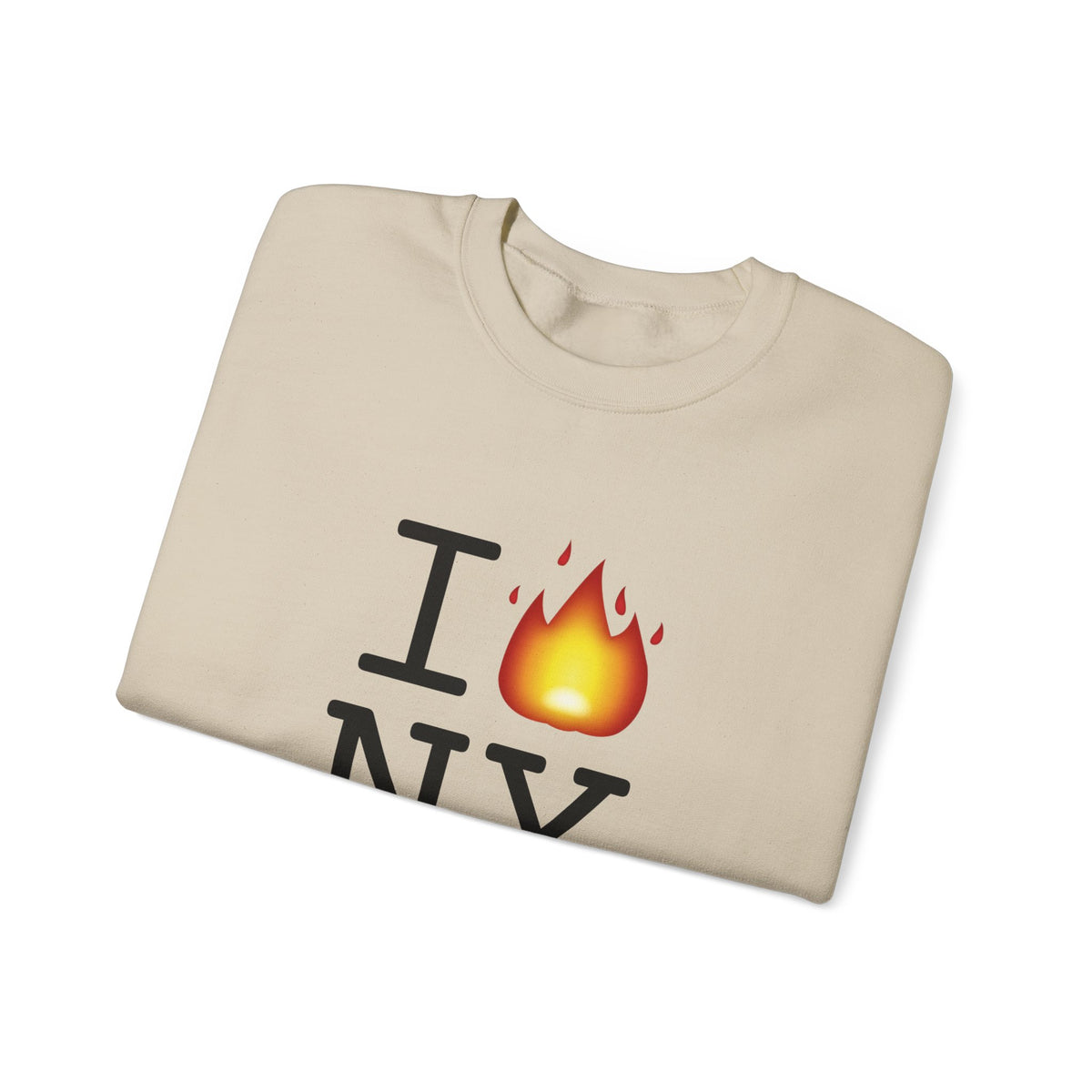 "I've got Fire for New York" Sweatshirt