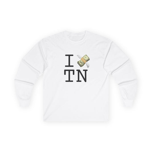 "I Lose Money in Tennessee" Long Sleeve Shirt