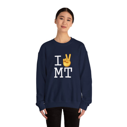 "I Show Peace to Montana" Sweatshirt