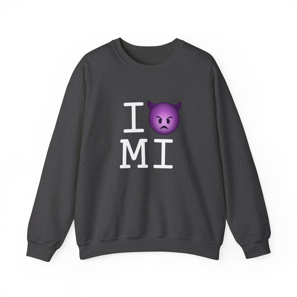 "I'm an Angry Devil about Michigan" Sweatshirt
