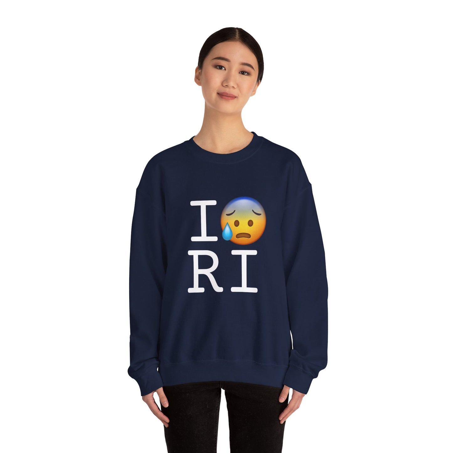 "I'm Anxiously Sweating in Rhode Island" Sweatshirt