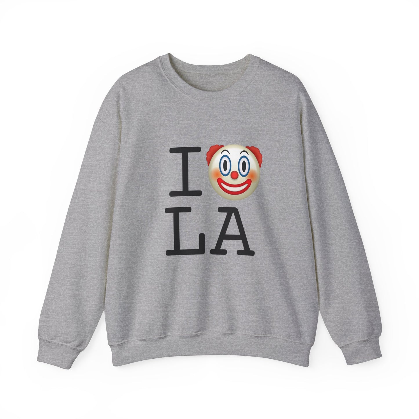 "I Clown on Louisiana" Sweatshirt