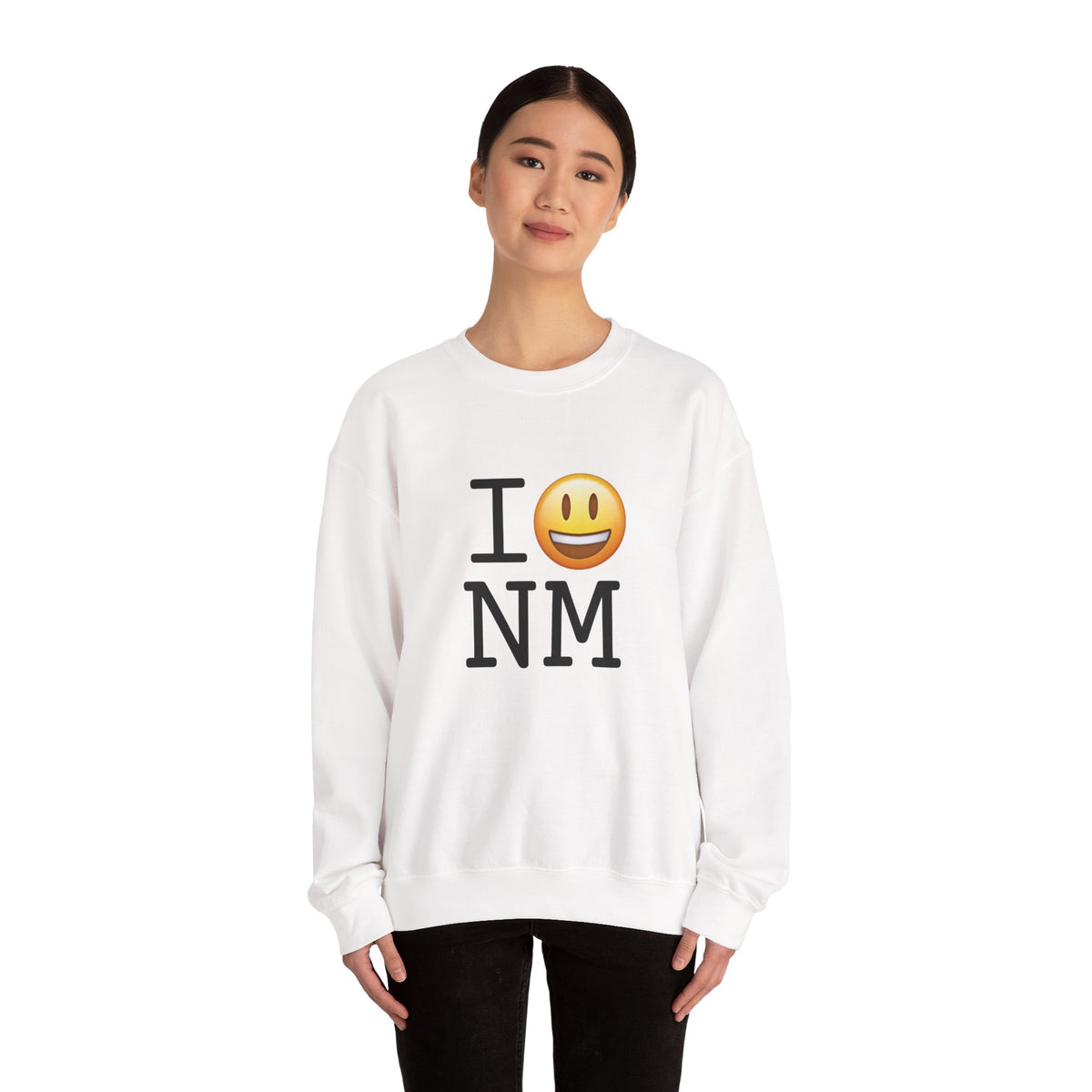 "I'm Happy about New Mexico" Sweatshirt