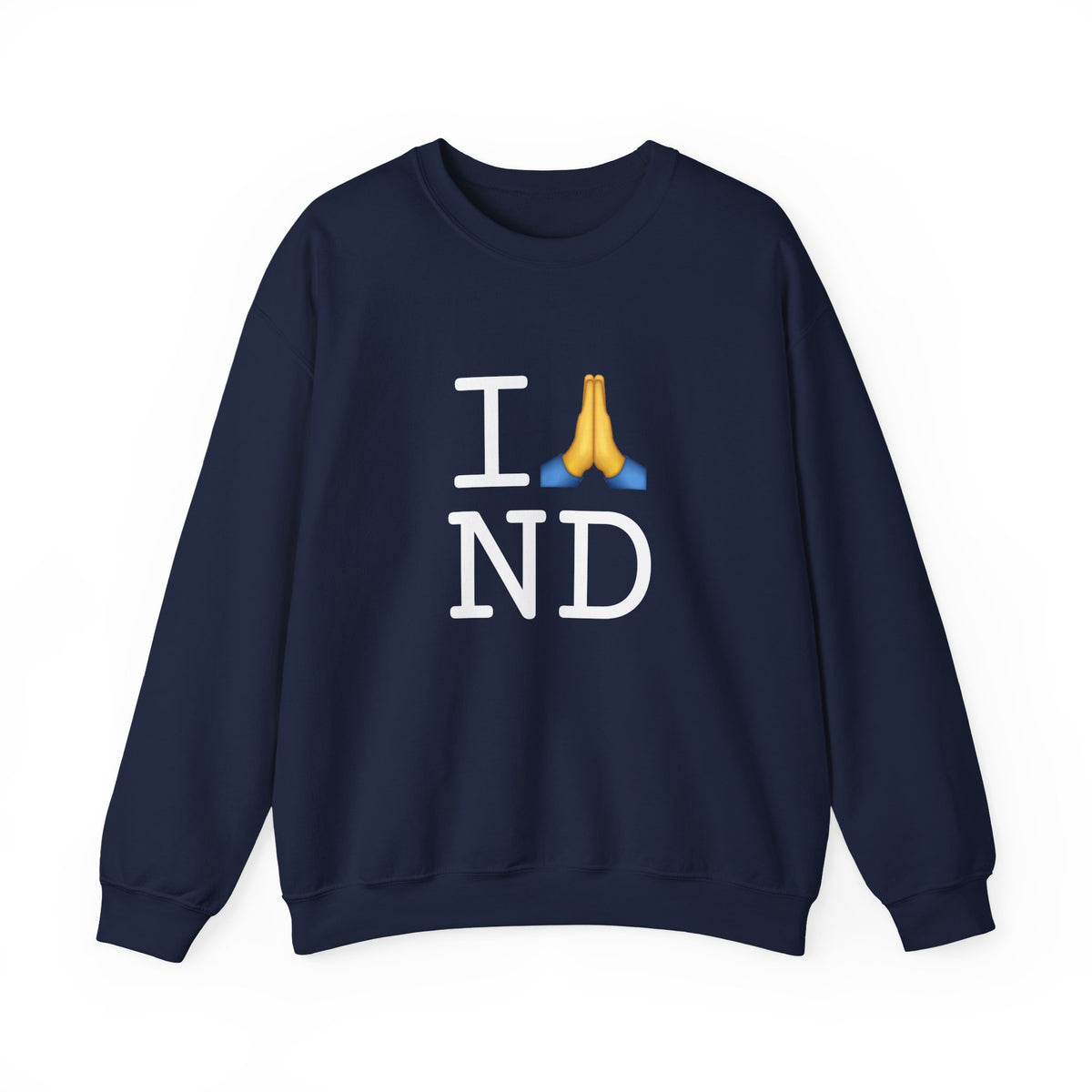 "I Pray for North Dakota" Sweatshirt