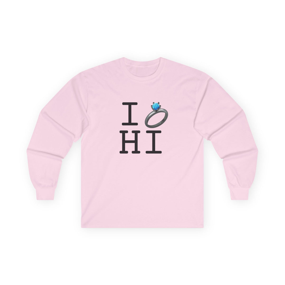 "I'm Married to (Diamond Ring) Hawaii" Long Sleeve Shirt